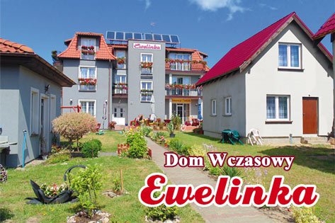 Dom Wczasowy Ewelinka